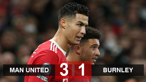 Kết quả bóng đá Man United vs Burnley: Chiến thắng thuyết phục