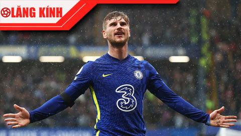 Chelsea: Cứ tin dùng Timo Werner