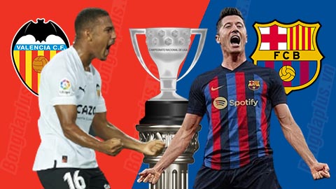 Nhận định bóng đá Valencia vs Barcelona, 02h00 ngày 30/10 