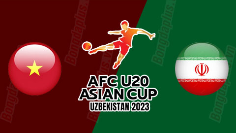 Nhận định bóng đá U20 Việt Nam vs U20 Iran, 17h00 ngày 7/3: Vừng ơi mở cửa ra!