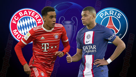 Nhận định bóng đá Bayern vs PSG, 03h00 ngày 9/3