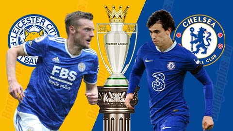 Nhận định bóng đá Leicester vs Chelsea, 22h00 ngày 11/3: Chelsea phi nước đại
