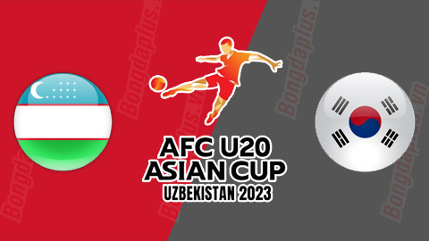 Nhận định bóng đá U20 Hàn Quốc vs U20 Uzbekistan, 21h00 ngày 15/3: Khó cho chủ nhà