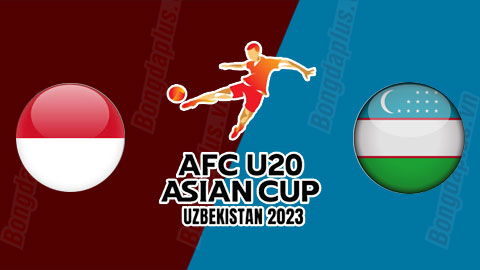Nhận định bóng đá U20 Indonesia vs U20 Uzbekistan, 21h00 ngày 7/3: Tạm biệt Indonesia