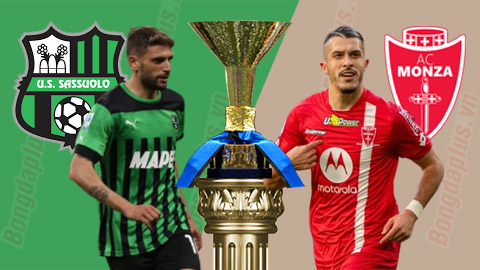 Nhận định bóng đá Sassuolo vs Monza, 01h45 ngày 20/5