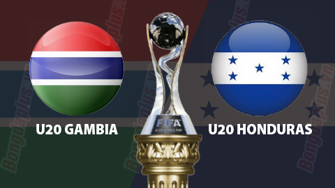 Nhận định bóng đá U20 Gambia vs U20 Honduras, 04h00 ngày 23/5