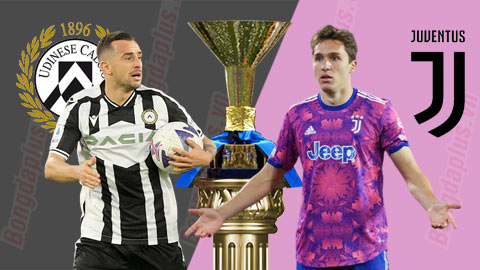 Nhận định bóng đá Udinese vs Juventus, 02h00 ngày 5/6