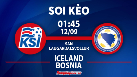 Khách từ hòa tới thắng trận Eldense vs Alcorcon; Bosnia đè góc hiệp 1 trận Iceland vs Bosnia