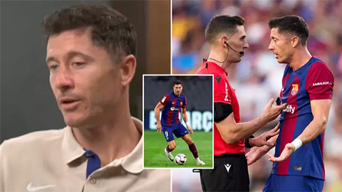 Lewandowski chỉ rõ tác nhân đang ‘giết chết’ La Liga