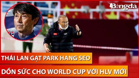 Thái Lan buông AFF Cup, dồn sức mơ World Cup với HLV mới