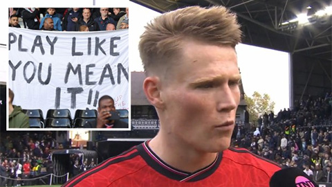 McTominay hé lộ lý do khiến MU ‘đá chết bỏ’