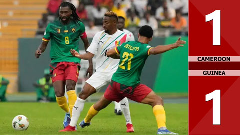 VIDEO bàn thắng Cameroon vs Guinea: 1-1 (Vòng bảng CAN 2023)