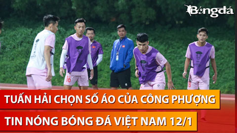 Tuấn Hải tiếp quản số áo làm nên tên tuổi Công Phượng trước thềm Asian Cup