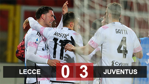 Kết quả Lecce vs Juventus: ‘Lão bà’ chiếm đỉnh