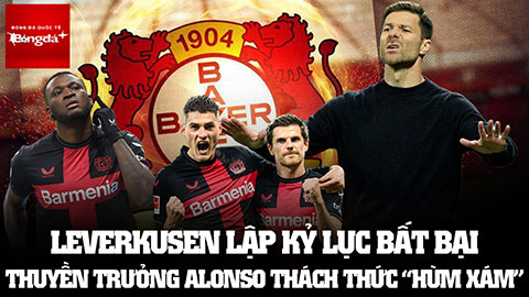 Leverkusen lập kỷ lục bất bại, thuyền trưởng Alonso thách thức ‘Hùm xám’