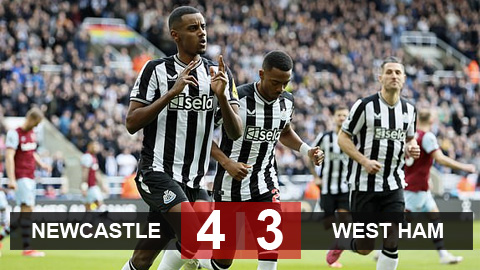 Kết quả Newcastle vs West Ham: Chiến thắng điên rồ