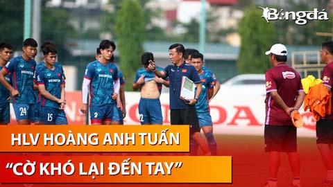 ‘Người chỉ làm việc khó và giấc mơ tái hiện ký ức Thường Châu cùng U23 Việt Nam’
